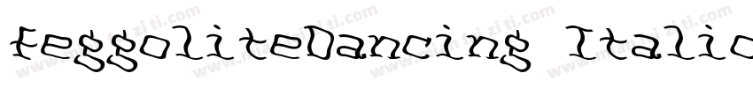 FeggoliteDancing Italic字体转换